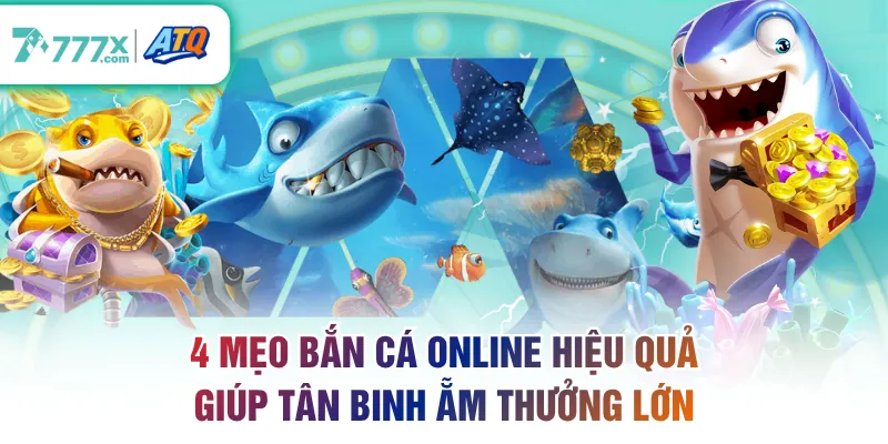 Mẹo bắn cá online