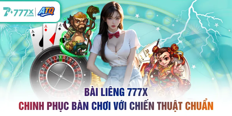 Bài Liêng 777X