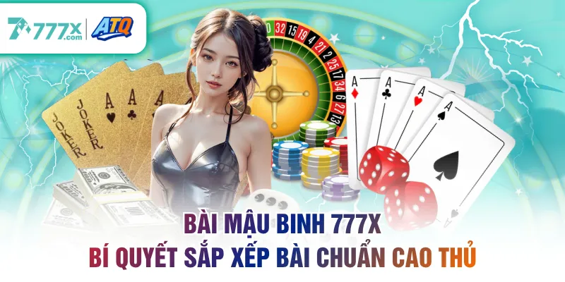 Bài Mậu Binh 777X