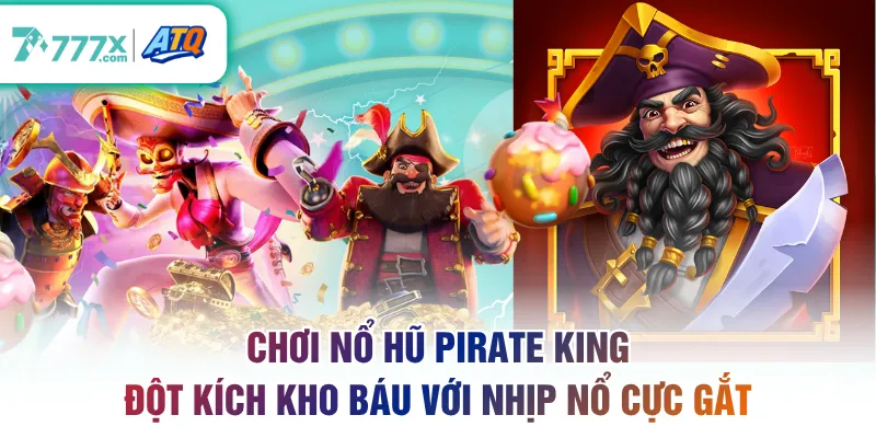 Nổ hũ Pirate King
